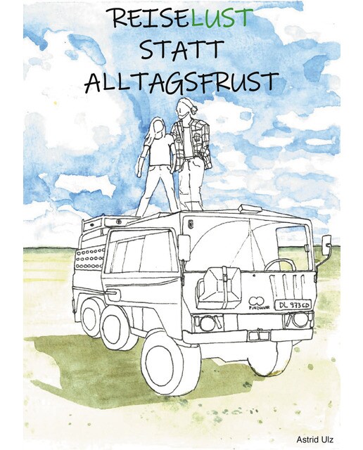 Reiselust statt alltagsfrust(Tapa blanda) 1