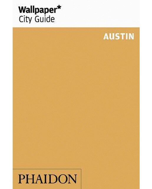 Wallpaper city guide austin