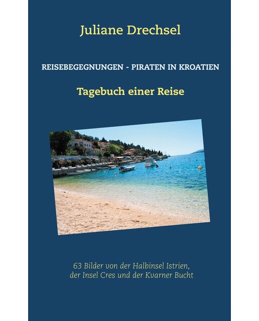 Reisebegegnungen - Piraten in KroatienTapa blanda 1