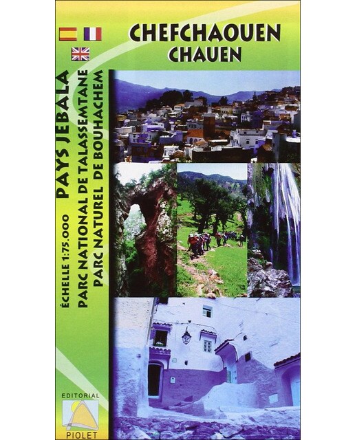 Chefchaouen. Chauen: Pays jebala. Parc national de talassemtane. Parc naturel de bouhachem(Tapa blanda) 1