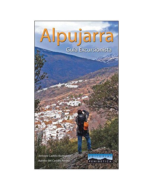 Alpujarra: Guía Excursionista (Capa mole com abas) 1
