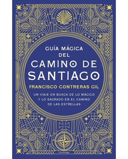 Guía mágica del Camino de Santiago  (Tapa blanda con solapas Tapa blanda) 1