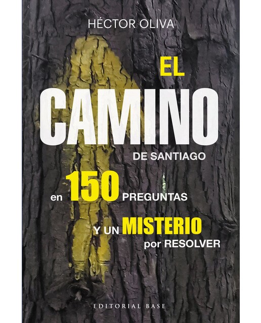 El camino de Santiago en 150 preguntas: y un misterio por resolver 1