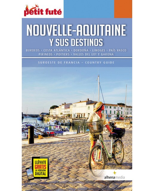 Nouvelle-aquitaine y sus destinos(Tapa blanda) 1