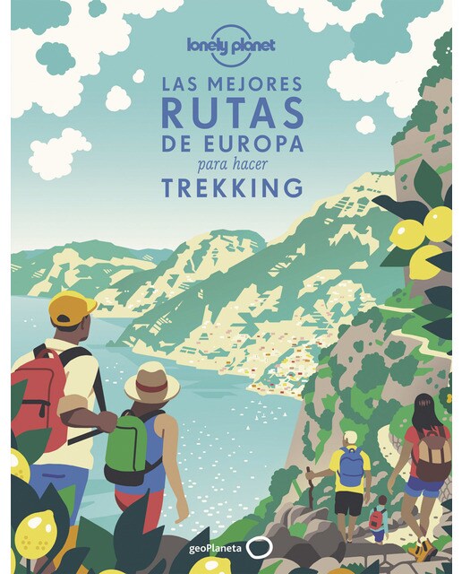 Las mejores rutas de Europa para hacer trekking (Capa dura) 1