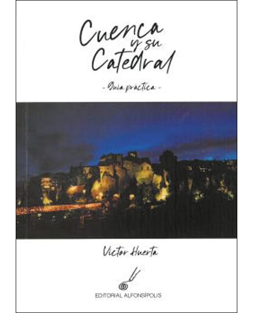 Cuenca y su catedral 1