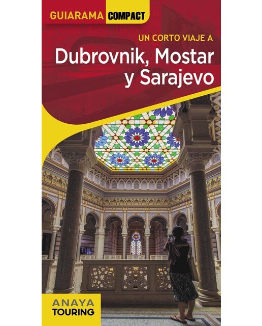 Imagen 0 de Dubrovnik, Mostar y Sarajevo  (Tapa blanda)