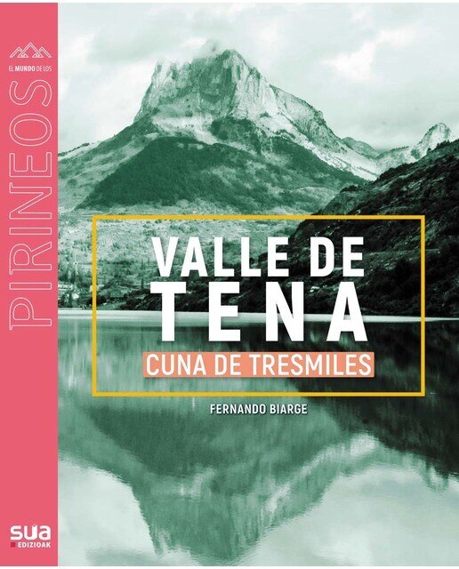 Imagen 0 de Valle de Tena  (Tapa blanda)