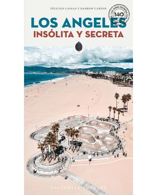 Los angeles insolita y secret 1