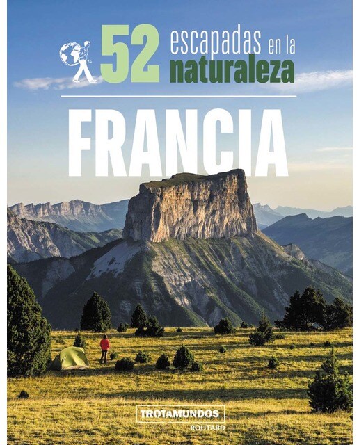 52 Escapadas en la naturaleza por Francia (Capa mole com abas) 1