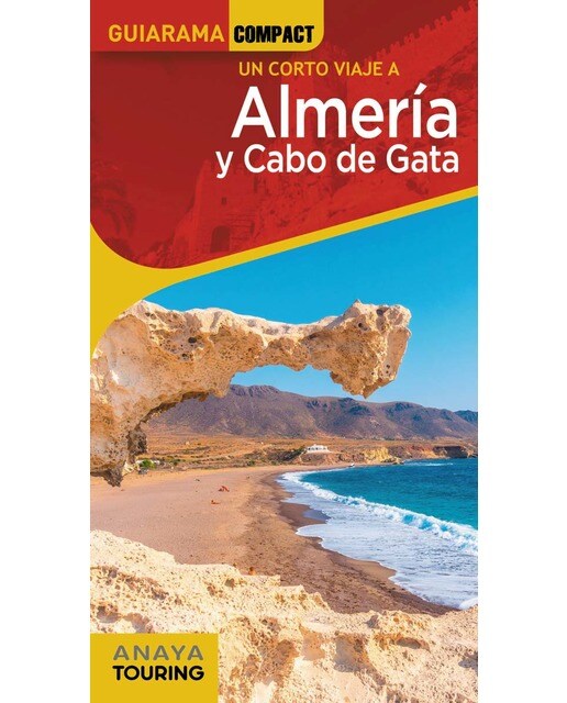 Imagen 0 de Almería y Cabo de Gata (Tapa blanda)
