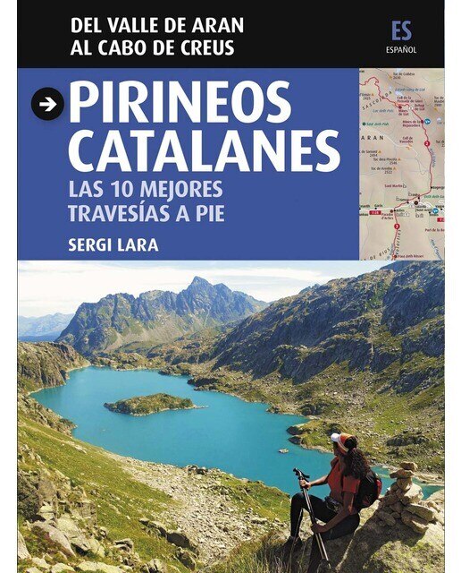 Imagen 0 de Pirineos catalanes: Las 10 mejores travesías a pie.Del valle de aran al cabo de creus  (Tapa blanda)