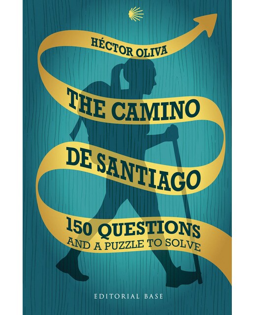 The camino de santiago: 150 questions and a puzzle to solve 1
