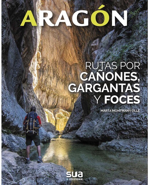 Imagen 0 de Rutas por gargantas, cañones y foces  (Tapa blanda)