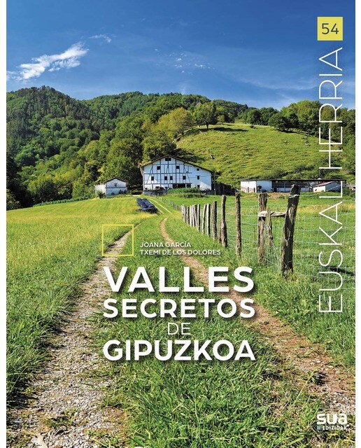 Imagen 0 de Excursiones a valles secretos de Gipuzkoa  (Tapa blanda)