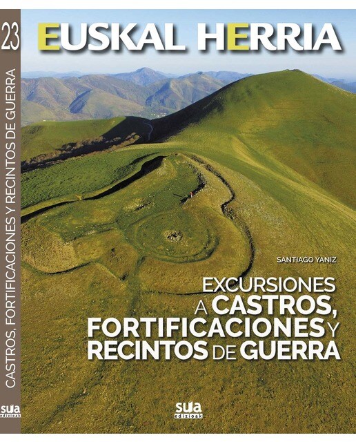 Excursiones a castros, fortificaciones y recintos de guerra