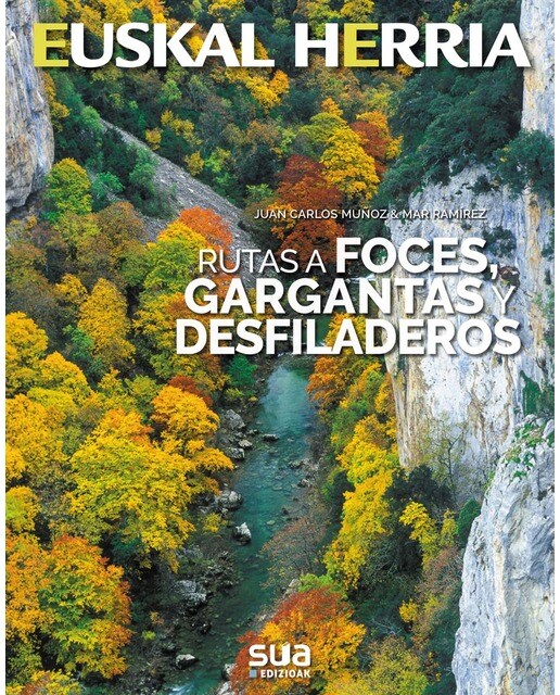 Rutas a foces, gargantas y desfiladeros