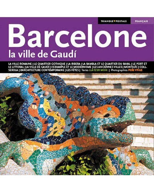 Imagem 0 de Barcelona, la ville de Gaudí (Capa mole com abas)
