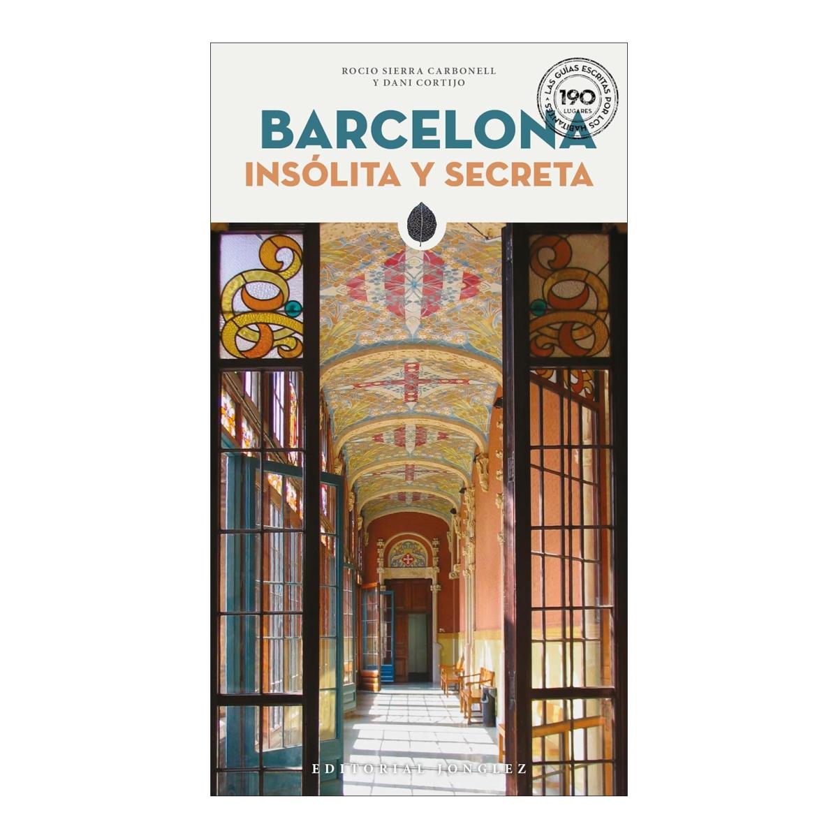 Barcelona insólita y secreta 1