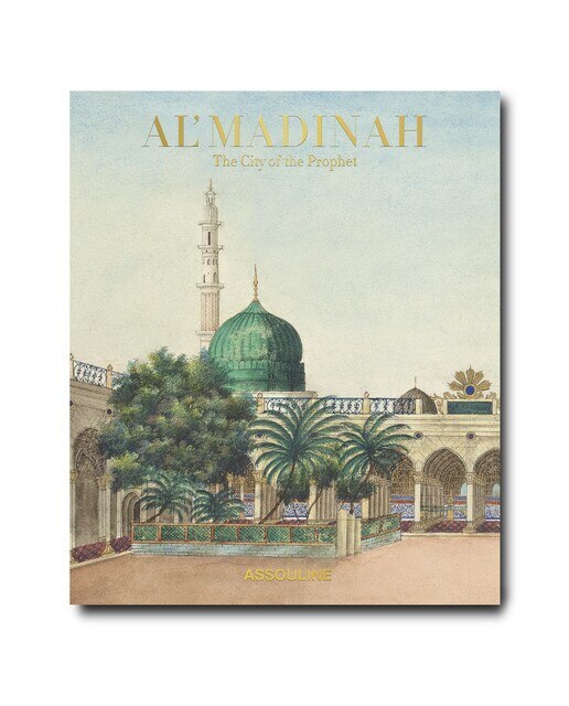 Al'madinah: the city of the prophet 12