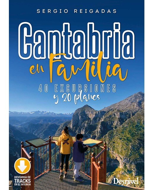 Imagem 0 de Cantabria en familia. 40 excursiones y 20 planes (Capa mole)