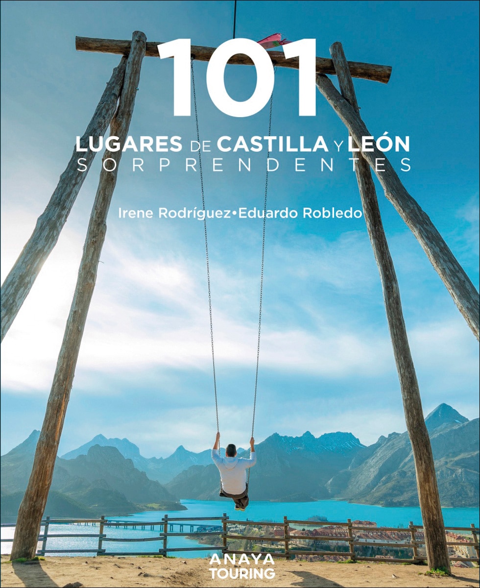 101 Lugares de Castilla y León sorprendentes (Capa mole com abas) 1