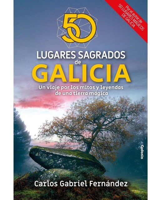 Imagem 0 de 50 lugares sagrados de Galicia: Un viaje por los mitos y leyendas de una tierra mágica (Capa mole com abas)