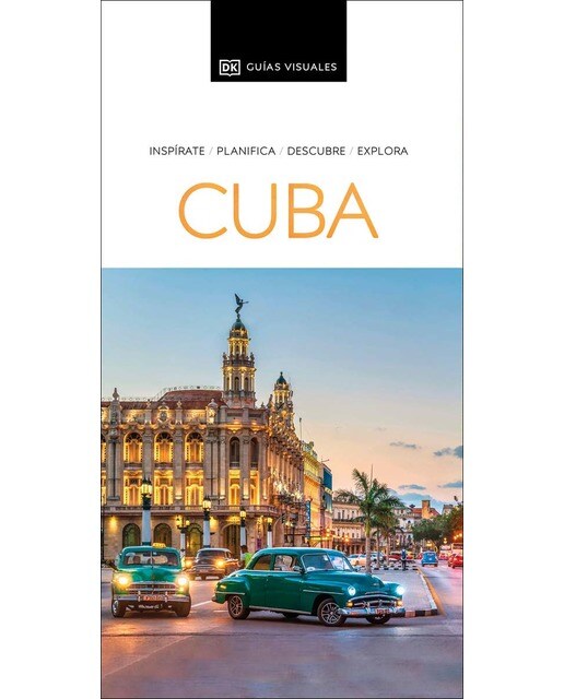Imagem 0 de Cuba (Guías Visuales): Inspirate, planifica, descubre, explora (Capa mole)