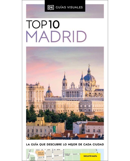 Madrid (Guías Visuales TOP 10): La guía que descubre lo mejor de cada ciudad (Capa mole) 1