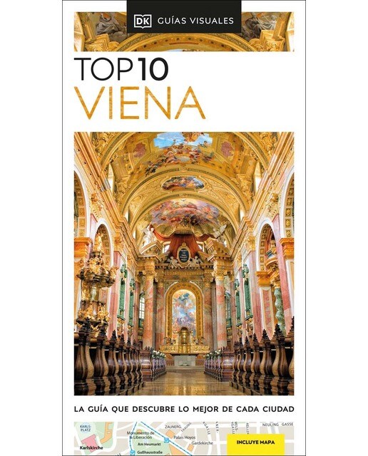 Viena (Guías Visuales TOP 10): La guía que descubre lo mejor de cada ciudad (Capa mole) 1