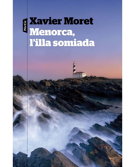 Menorca, l'illa somiada
