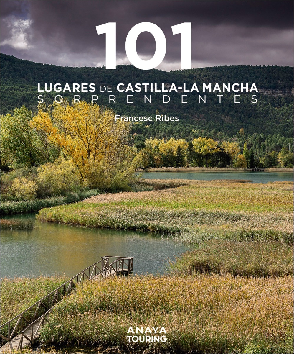 Imagem 0 de 101 Lugares de Castilla-La Mancha sorprendentes (Capa mole com abas)