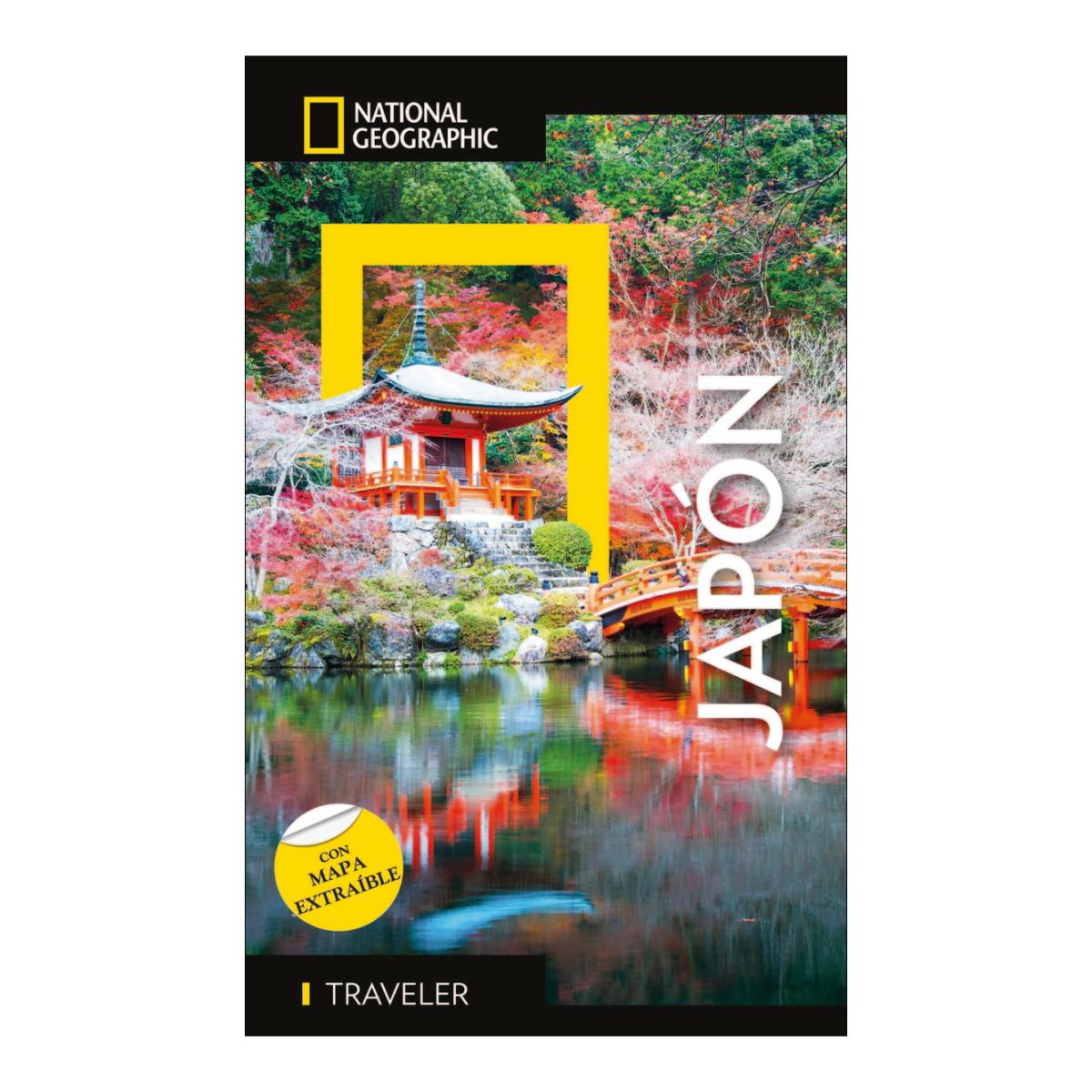 地図・旅行ガイド THE NATIONAL GEOGRAPHIC TRAVELER JAPAN Japón - Guía National Geographic Traveler: Con mapa extraible
