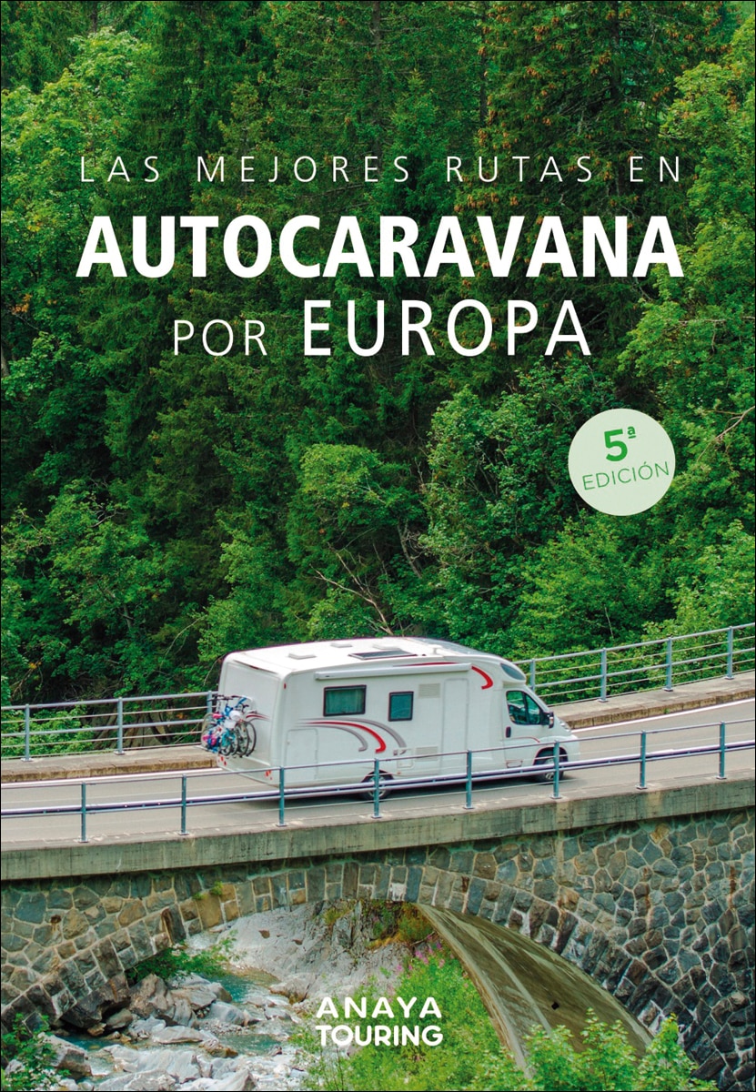 Las mejores rutas en autocaravana por Europa (Capa mole com abas) 1