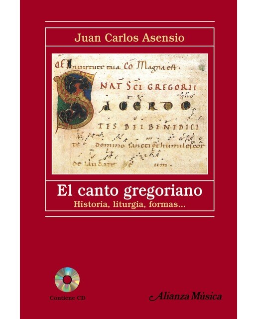El canto gregoriano: Historia, liturgia, formas.... (Capa dura) 1