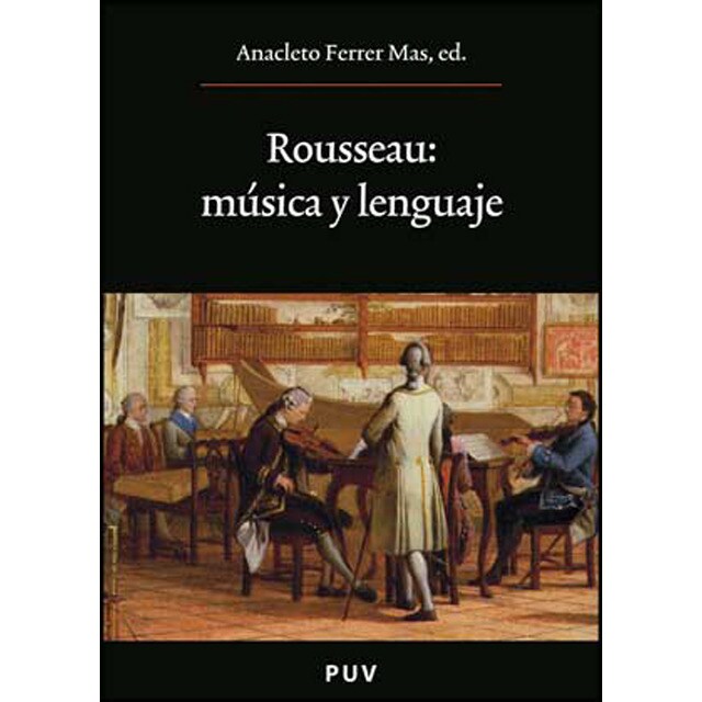 Rousseau: música y lenguaje(Tapa blanda) 1