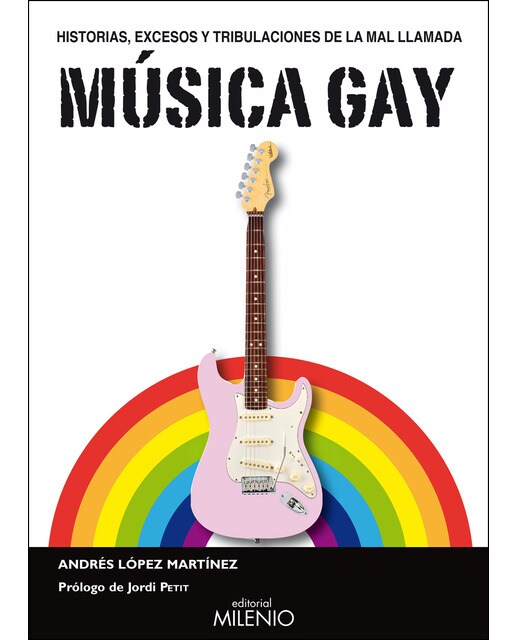 Musica Gay Historias Excesos 1
