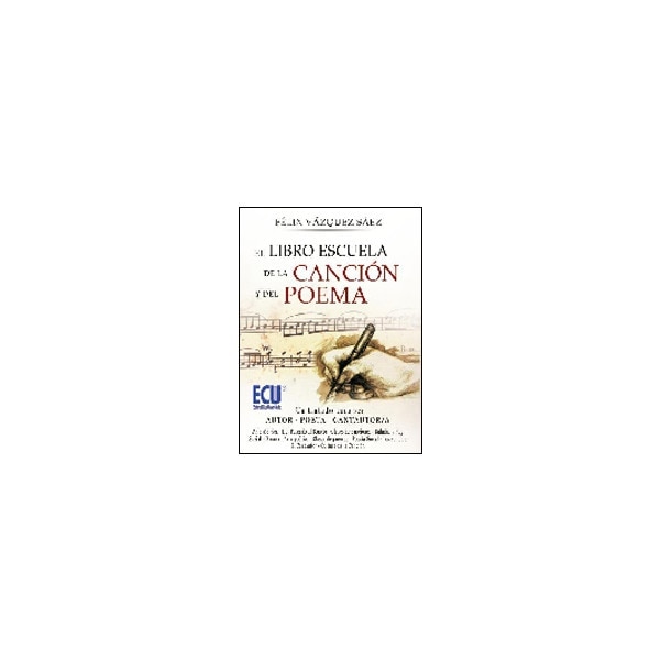 El Libro Escuela De La Canción Y El Poema 1