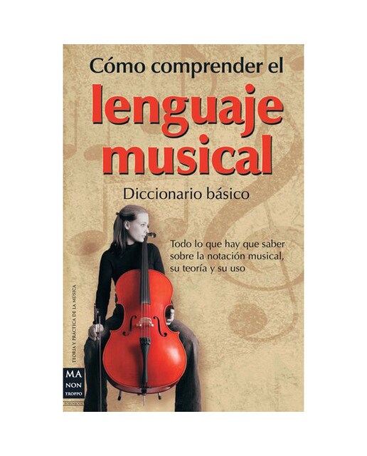 Como Comprender El Lenguaje Musical 1