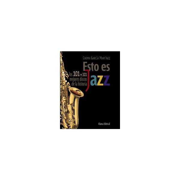 Esto es jazz: Los 101+101 mejores discos de la historia (Capa mole com abas) 1