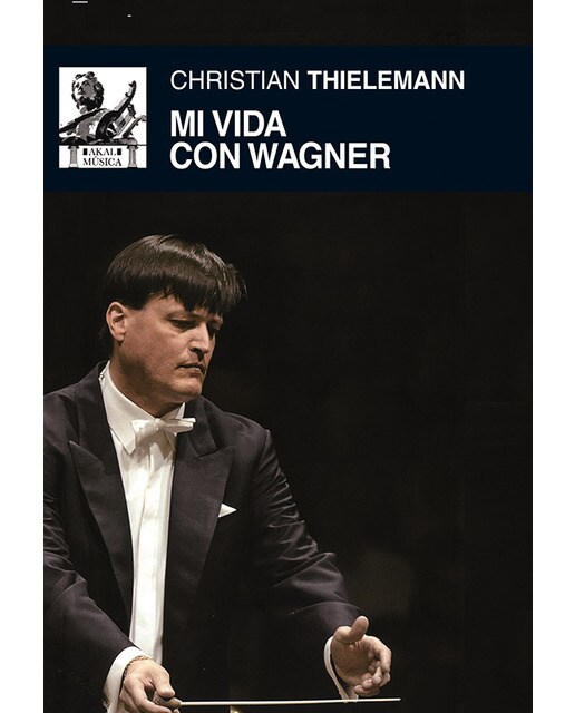 Mi vida con Wagner (Capa dura) 1