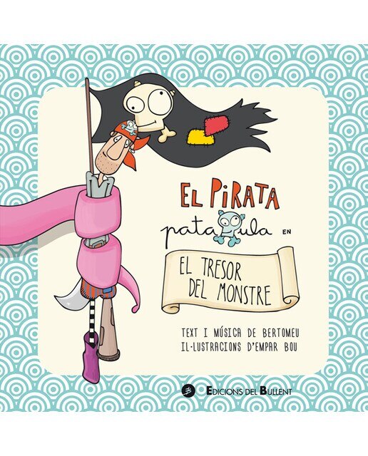 Imagem 0 de El pirata pataxula en el tresor del monstre(Tapa dura)