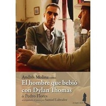 Imagem 0 de El Hombre Que Bebio Con Dylan Thomas