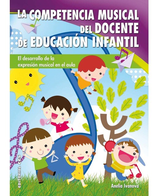 Imagem 0 de La competencia musical del docente en Educación Infantil: El desarrollo de la expresión musical en el aula (Capa mole)