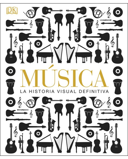 Imagem 0 de Música: La historia visual definitiva(Tapa dura)