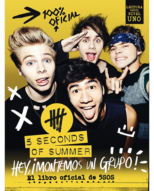 Imagem 0 de 5 Seconds of Summer. Hey, ¡montemos un grupo!: 5 Seconds of summer. El libro oficial de 5SOS (Capa dura)