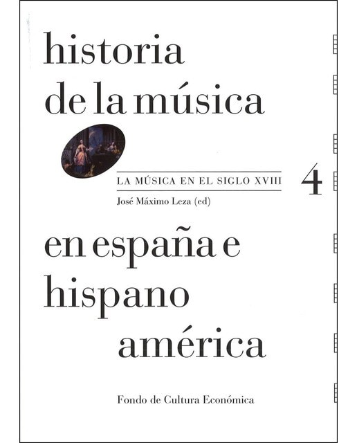 Imagem 0 de Historia de la música en España e hispanoAmérica, volumen 4: La música en el siglo Xviii