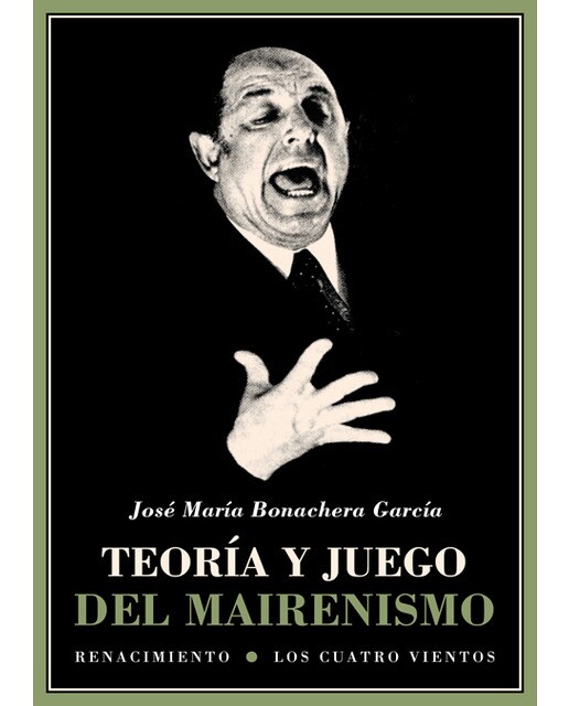 Teoría Y Juego Del Mairenismo 1