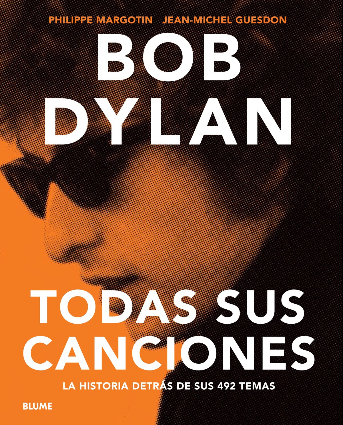 Bob dylan: Todas sus canciones(Tapa dura) 1