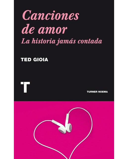 Canciones De Amor: La Historia Jamás Contada 1